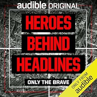 Heroes Behind Headlines Audiobook By Ralph Pezzullo cover art