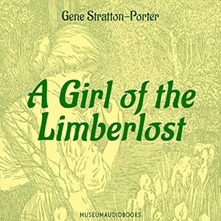 A Girl of the Limberlost Audiobook By Gene Stratton-Porter cover art