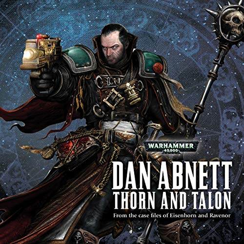 Thorn and Talon Audiolibro Por Dan Abnett arte de portada