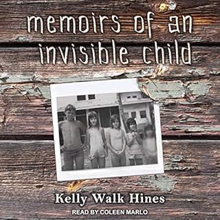 Memoirs of an Invisible Child Audiolibro Por Kelly Walk Hines arte de portada