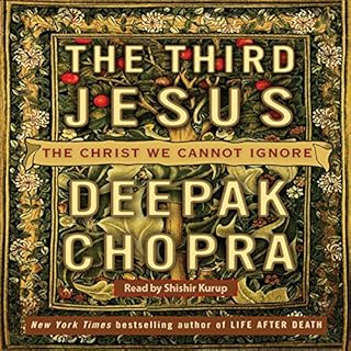 The Third Jesus Audiolibro Por Deepak Chopra M.D. arte de portada