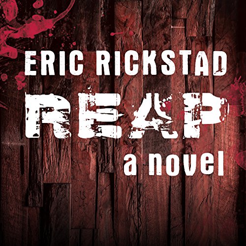 Reap Audiobook By Eric Rickstad cover art