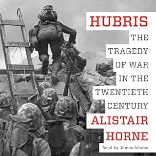 Hubris Audiobook By Alistair Horne cover art