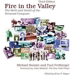 Fire in the Valley Audiobook By Michael Swaine, Paul Freiberger cover art