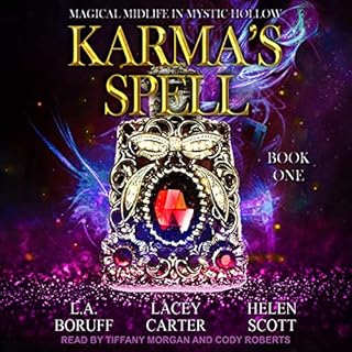 Karma’s Spell Audiobook By L.A. Boruff, Lacey Carter Anderson, Helen Scott cover art