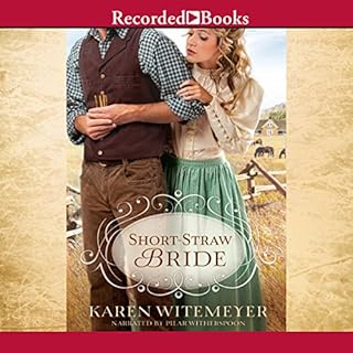 Short-Straw Bride Audiobook By Karen Witemeyer cover art