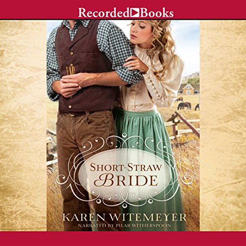 Short-Straw Bride Audiolibro Por Karen Witemeyer arte de portada