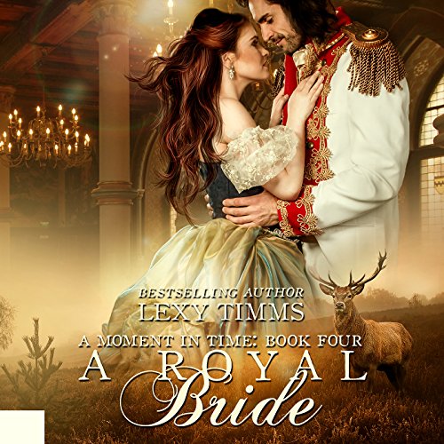 A Royal Bride Audiobook By Lexy Timms cover art