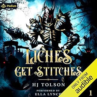 Liches Get Stitches Audiolibro Por HJ Tolson arte de portada