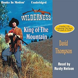 King of the Mountain Audiobook By David Thompson cover art