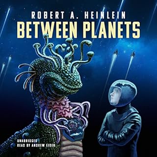 Between Planets Audiobook By Robert A. Heinlein cover art