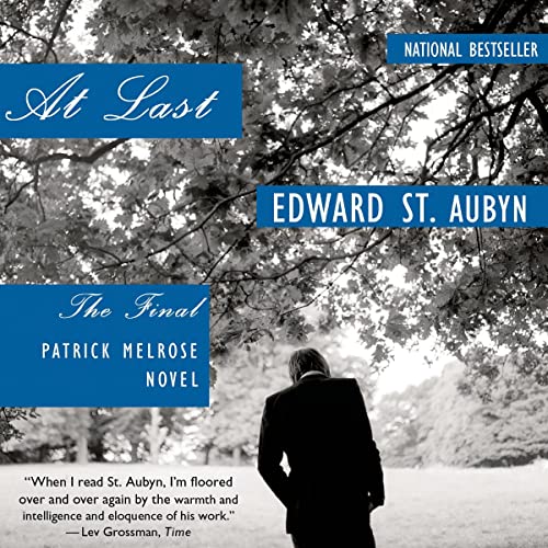 At Last Audiobook By Edward St. Aubyn cover art