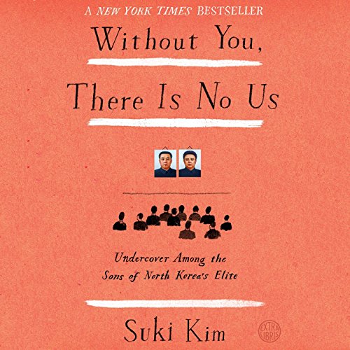 Without You, There Is No Us Audiolibro Por Suki Kim arte de portada