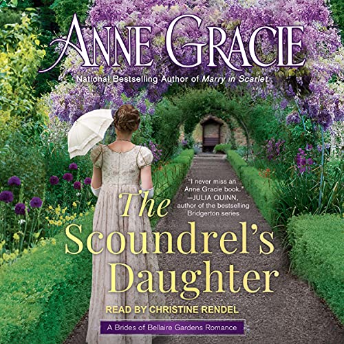 The Scoundrel's Daughter Audiobook By Anne Gracie cover art