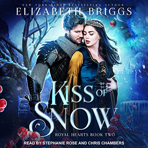 Kiss of Snow Audiobook By Elizabeth Briggs cover art