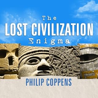 The Lost Civilization Enigma Audiolibro Por Philip Coppens arte de portada