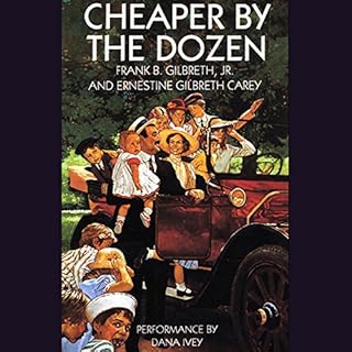 Cheaper by the Dozen Audiolibro Por Frank B. Gilbreth, Ernestine Gilbreth Carey arte de portada