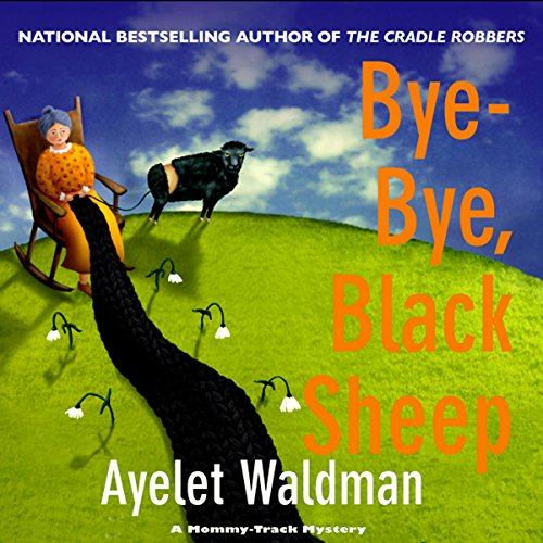 Bye-Bye, Black Sheep Audiolivro Por Ayelet Waldman capa