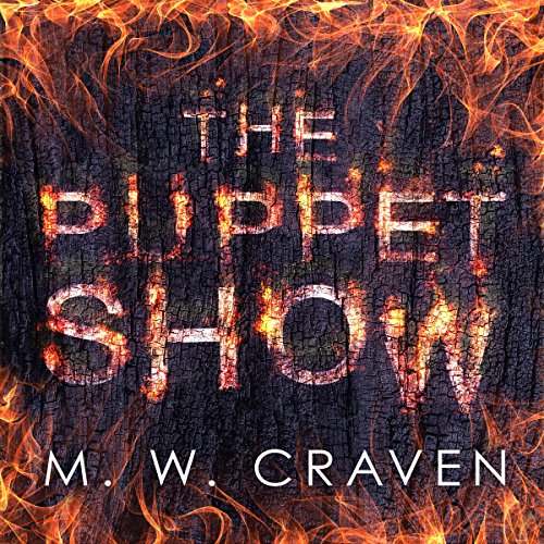 The Puppet Show Audiolibro Por M. W. Craven arte de portada