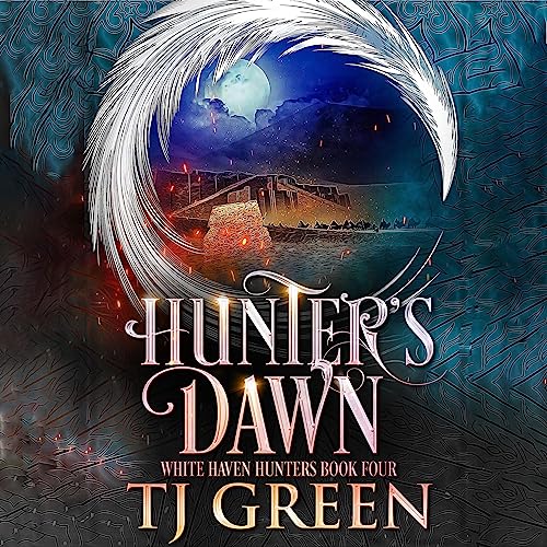 Hunter's Dawn Audiolibro Por TJ Green arte de portada