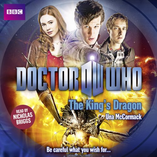 Doctor Who: The King's Dragon Audiobook By Una McCormack cover art