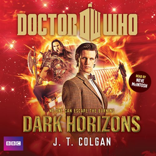 Doctor Who: Dark Horizons Audiobook By J. T. Colgan cover art