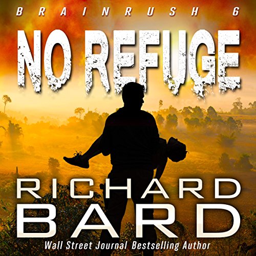 No Refuge Audiolibro Por Richard Bard arte de portada