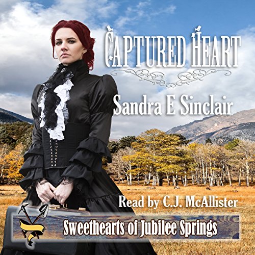 Captured Heart Audiobook By Sandra E. Sinclair cover art