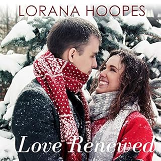 Love Renewed Audiobook By Lorana Hoopes cover art