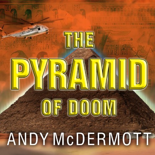 The Pyramid of Doom Audiobook By Andy McDermott cover art