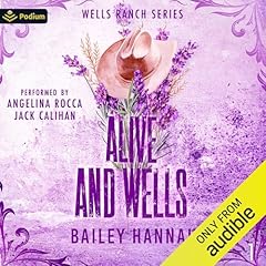 Alive and Wells Audiolibro Por Bailey Hannah arte de portada