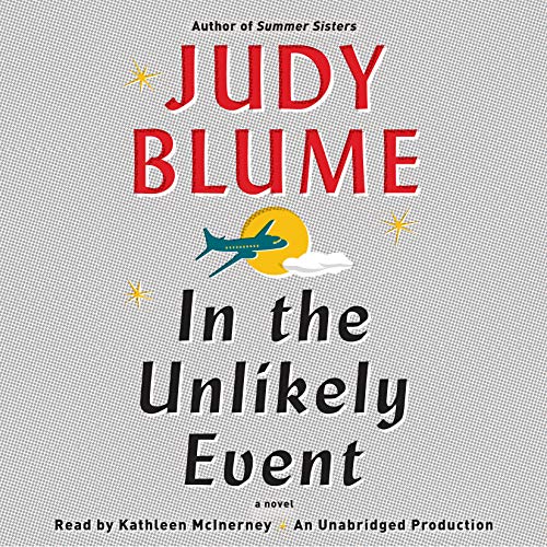 In the Unlikely Event Audiobook By Judy Blume cover art