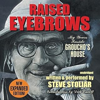 Raised Eyebrows, Expanded Edition Audiolibro Por Steve Stoliar arte de portada