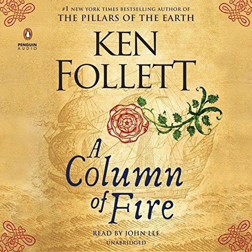 A Column of Fire Audiobook By Ken Follett cover art