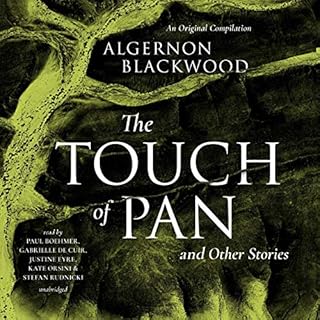 The Touch of Pan & Other Stories Audiolibro Por Algernon Blackwood arte de portada