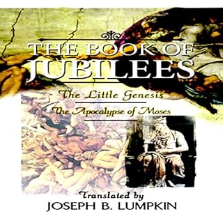 The Book of Jubilees: The Little Genesis, The Apocalypse of Moses Audiolibro Por Joseph B. Lumpkin arte de portada