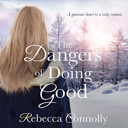 Couverture de The Dangers of Doing Good