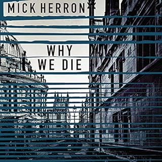 Why We Die Audiobook By Mick Herron cover art