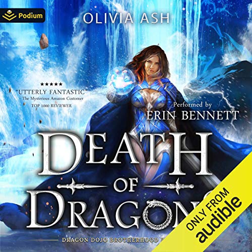 Death of Dragons Audiobook By Olivia Ash cover art