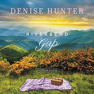 Riverbend Gap Audiobook By Denise Hunter cover art