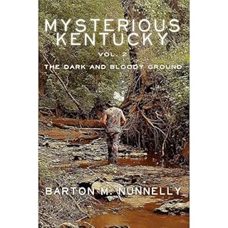 Mysterious Kentucky Vol. 2 Audiolibro Por Barton M Nunnelly arte de portada