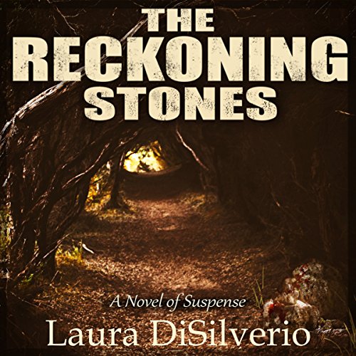 The Reckoning Stones Audiobook By Laura DiSilverio cover art