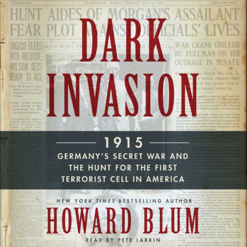 Dark Invasion Audiobook By Howard Blum cover art