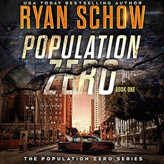 Population Zero, Book 1 Audiolibro Por Ryan Schow arte de portada