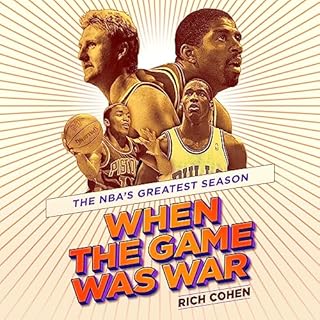 When the Game Was War Audiolibro Por Rich Cohen arte de portada