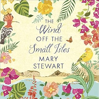 The Wind off the Small Isles Audiobook By Mary Stewart cover art