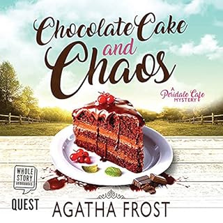 Chocolate Cake and Chaos Audiolibro Por Agatha Frost arte de portada