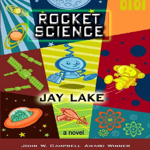 Rocket Science Audiobook By Jay Lake cover art