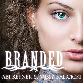 Branded Audiolibro Por Missy Kalicicki, Abi Ketner arte de portada