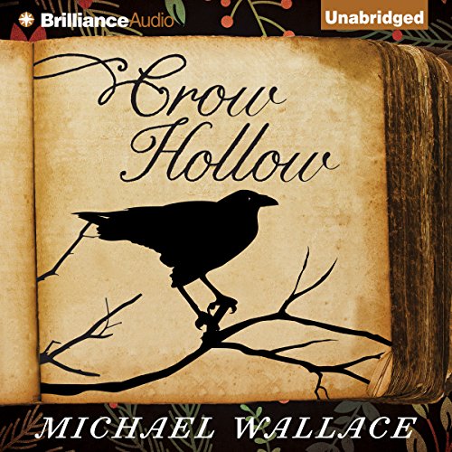 Crow Hollow Audiobook By Michael Wallace cover art